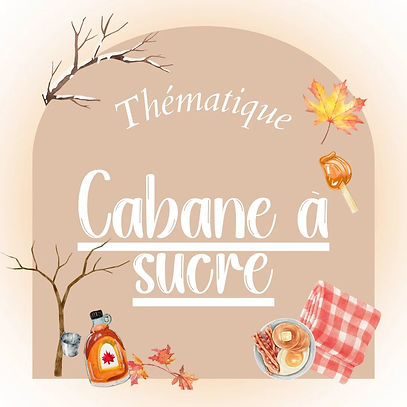 La cabane à sucre | Thématique