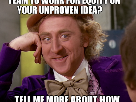 “Work for Equity!” Why Your Startup Isn’t Attracting Real Developers (and What to Do Instead)