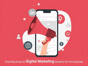 🚀 Boost Your Business with Our One-Stop Digital Marketing Solutions! 🚀