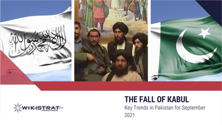 Fall of Kabul: Key Trends in Pakistan - September 2021