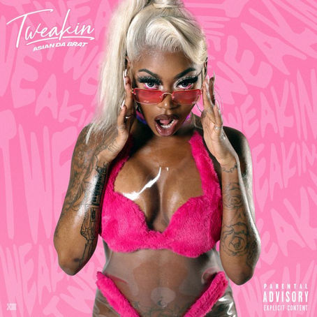 Asian Da Brat - Tweakin