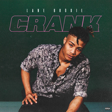Lane Brodie - Crank
