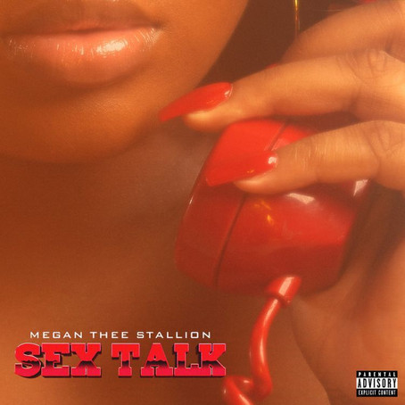 Megan Thee Stallion - Sex Talk
