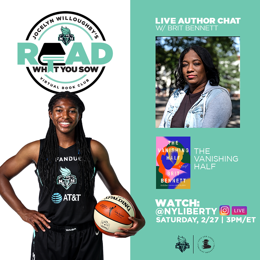 Author Talk: Read What You Sow + Brit Bennett, The Vanishing Half