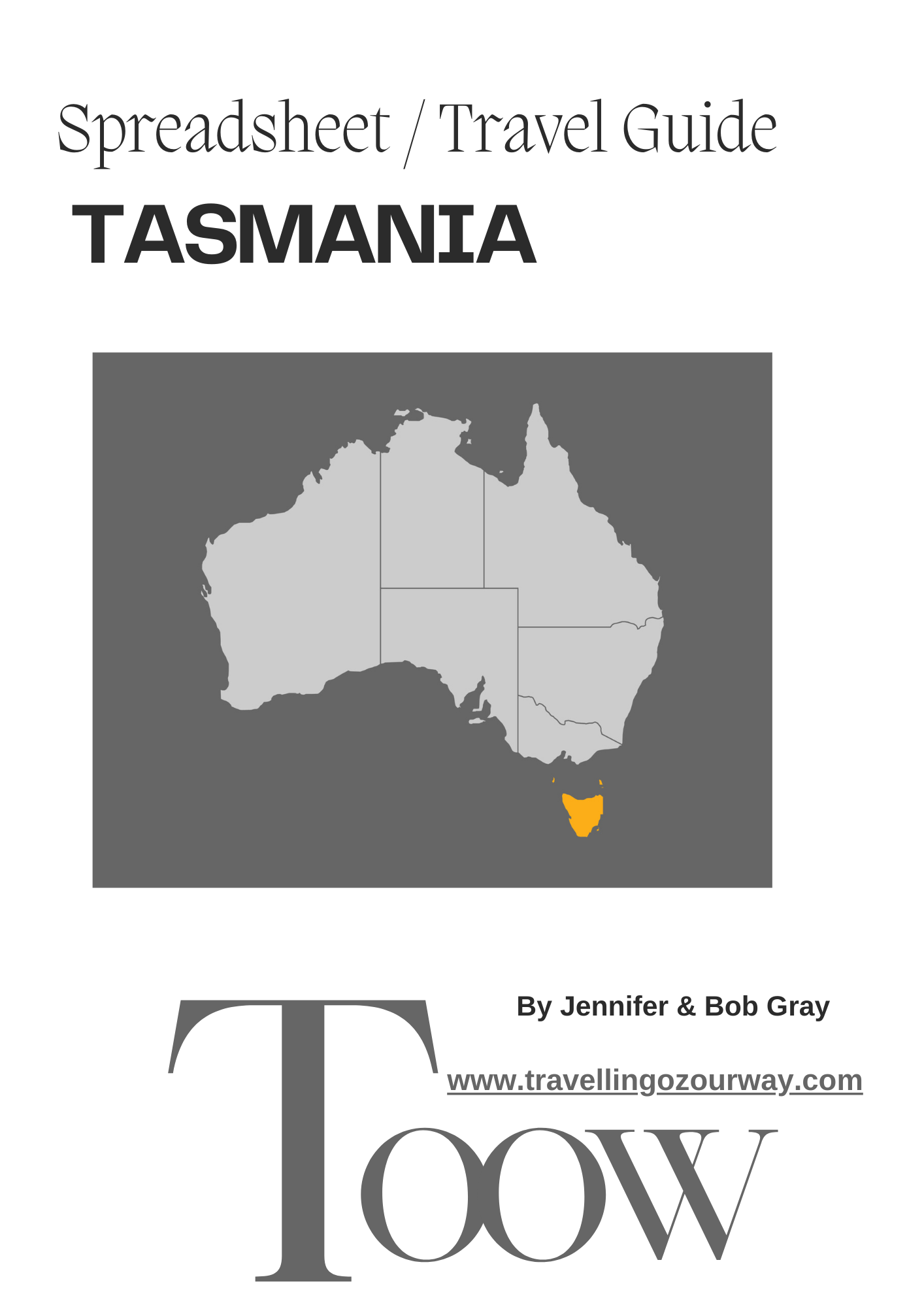 Tasmania Travel Guide / Spreadsheet