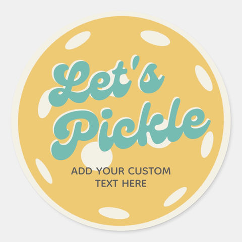 Personalized Pickleball Let's Pickle Stickers