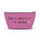 Thumbnail: Today is F'N Amazing Make-Up, Accessory, Hygiene Bag