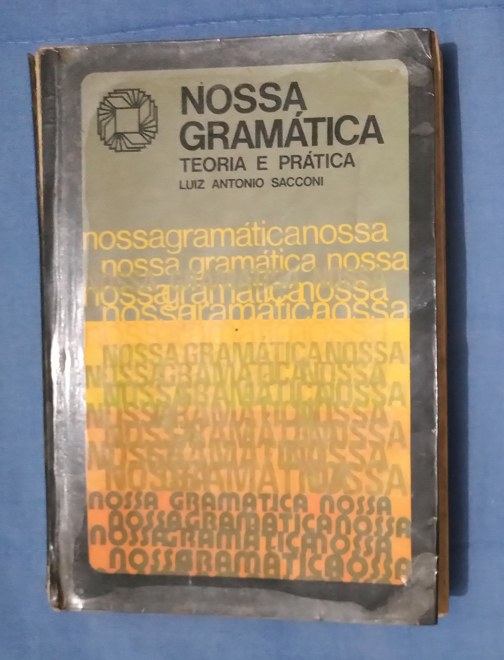 Livro antigo Nossa Gramática Teoria e Prática