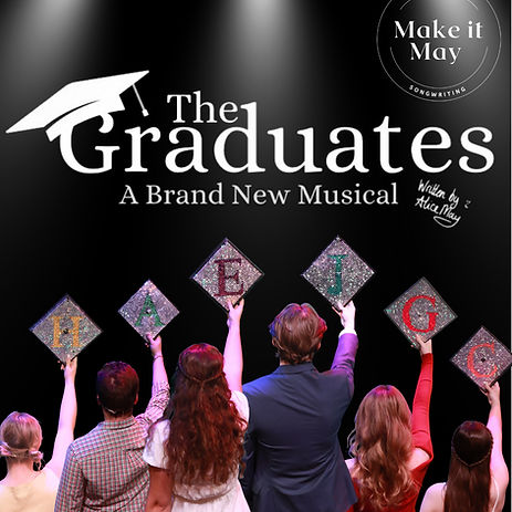 The Graduates : A Brand New Musical