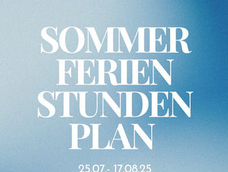SOMMERFERIENSTUNDENPLAN 25.07.- 17.08.25