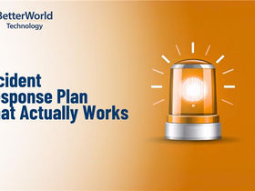 How to Build an Incident Response Plan That Actually Works