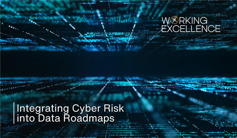 Secure Data Strategy: Integrating Cyber Risk into Data Roadmaps