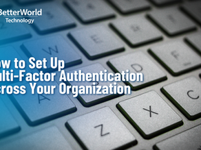 How to Set Up Multi-Factor Authentication Across Your Organization