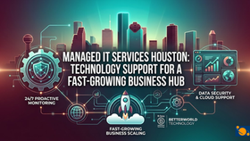 Managed IT Services Houston: Technology Support for a Fast-Growing Business Hub