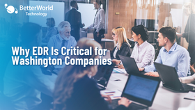 Why Endpoint Detection and Response (EDR) Is Critical for Washington Companies