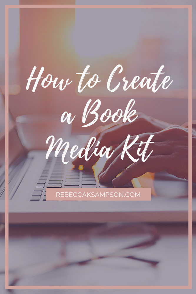 How to Create a Book Media Kit