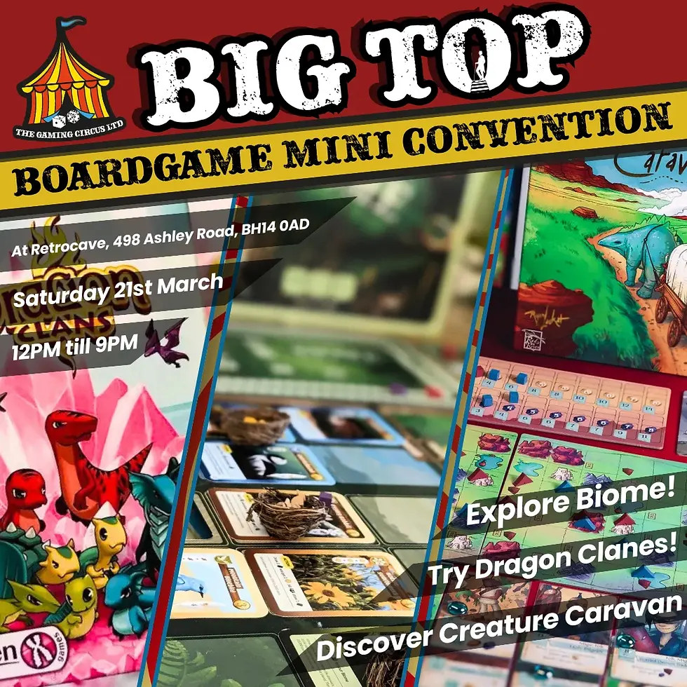 April Big Top Board Game Mini Convention