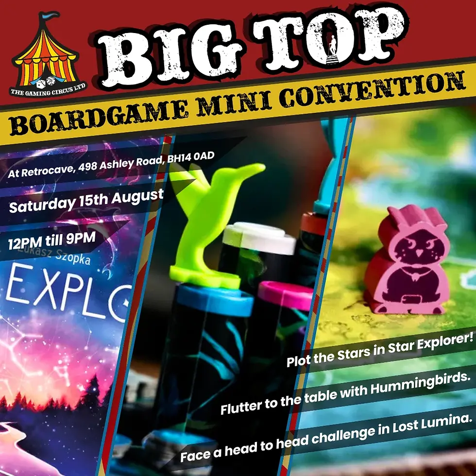 August Big Top Board Game Mini Convention