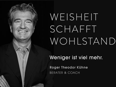 WEISHEIT SCHAFFT WOHLSTAND.