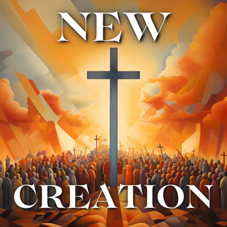 New Creation