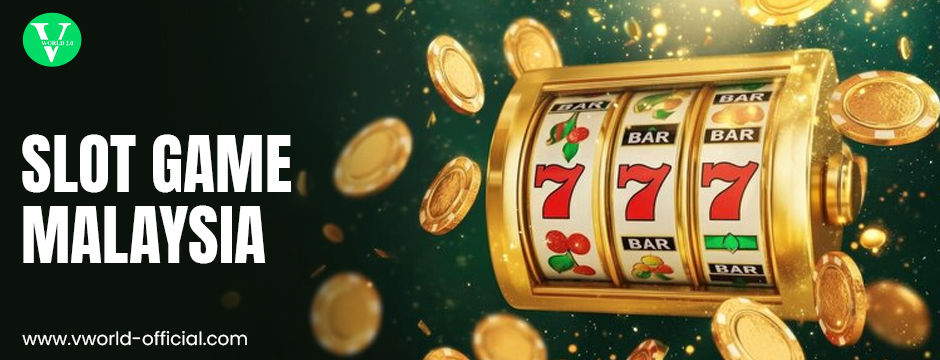 Slot game Malaysia