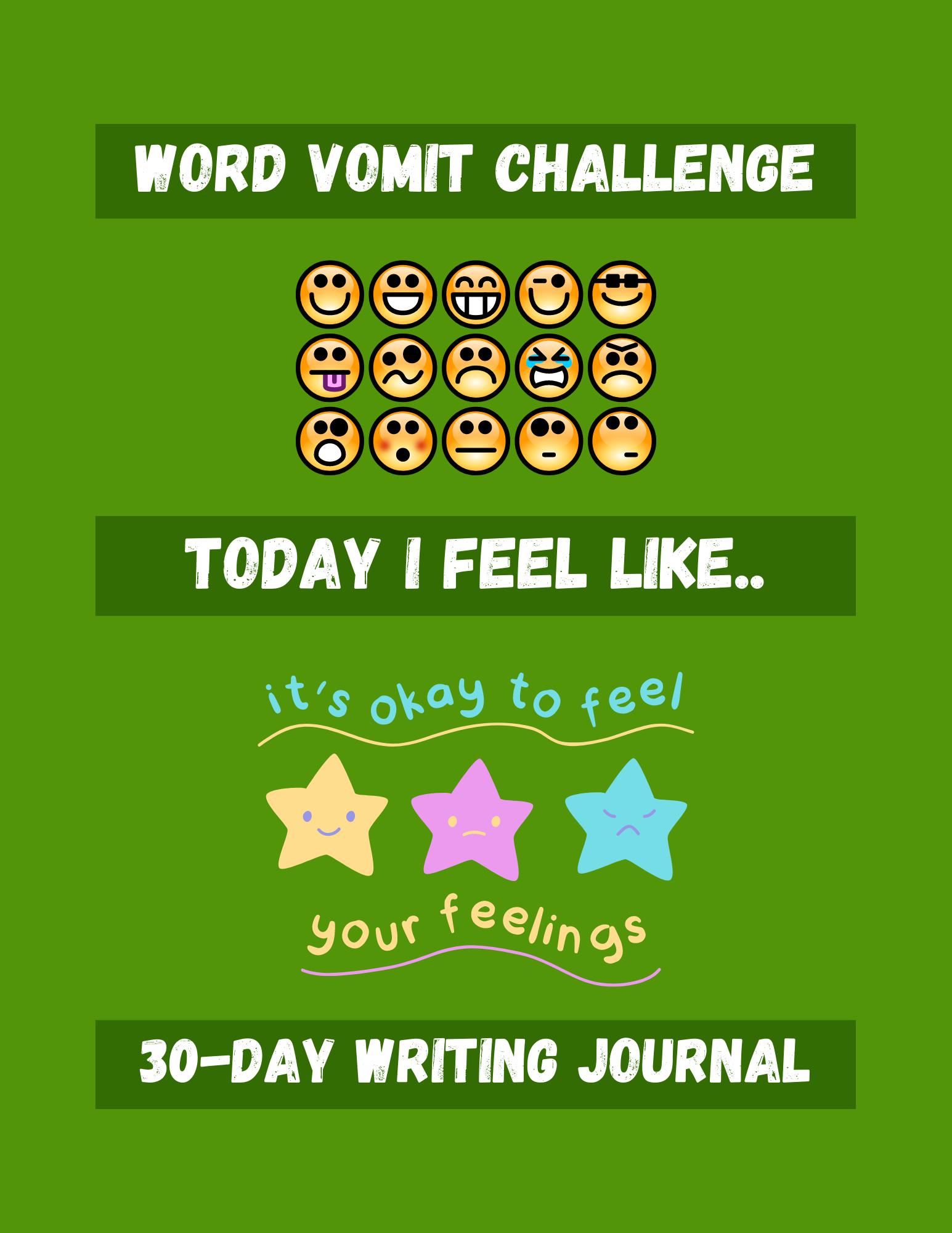 Today I Feel - Digital Word Vomit Challenge Journal Only 003