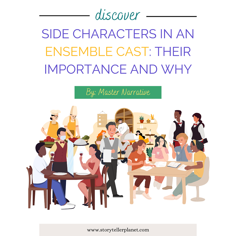 Side Characters in an Ensemble Cast: Their Importance and Why