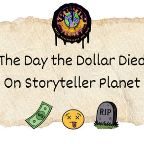The Day the Dollar Died on Storyteller Planet