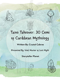 Taino Takeover 30 Cemi of Caribbean Mythology Print Edition (1).jpg