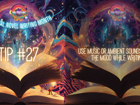 NaNoWriMo Series: Writing Tip #27