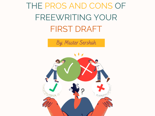 The Pros and Cons of Freewriting Your First Draft
