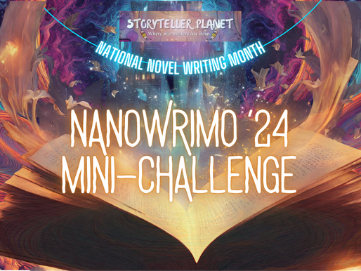 Celebrate NaNoWriMo '24 with Storyteller Planet!