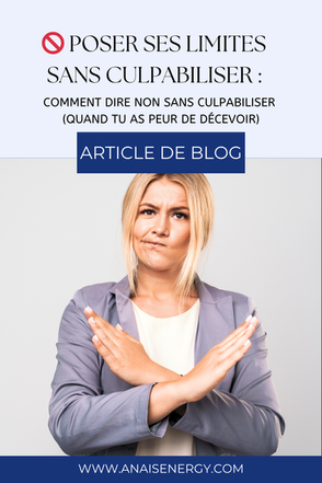 🚫 Estime de soi & limites : comment dire non sans culpabiliser (quand tu as peur de décevoir)