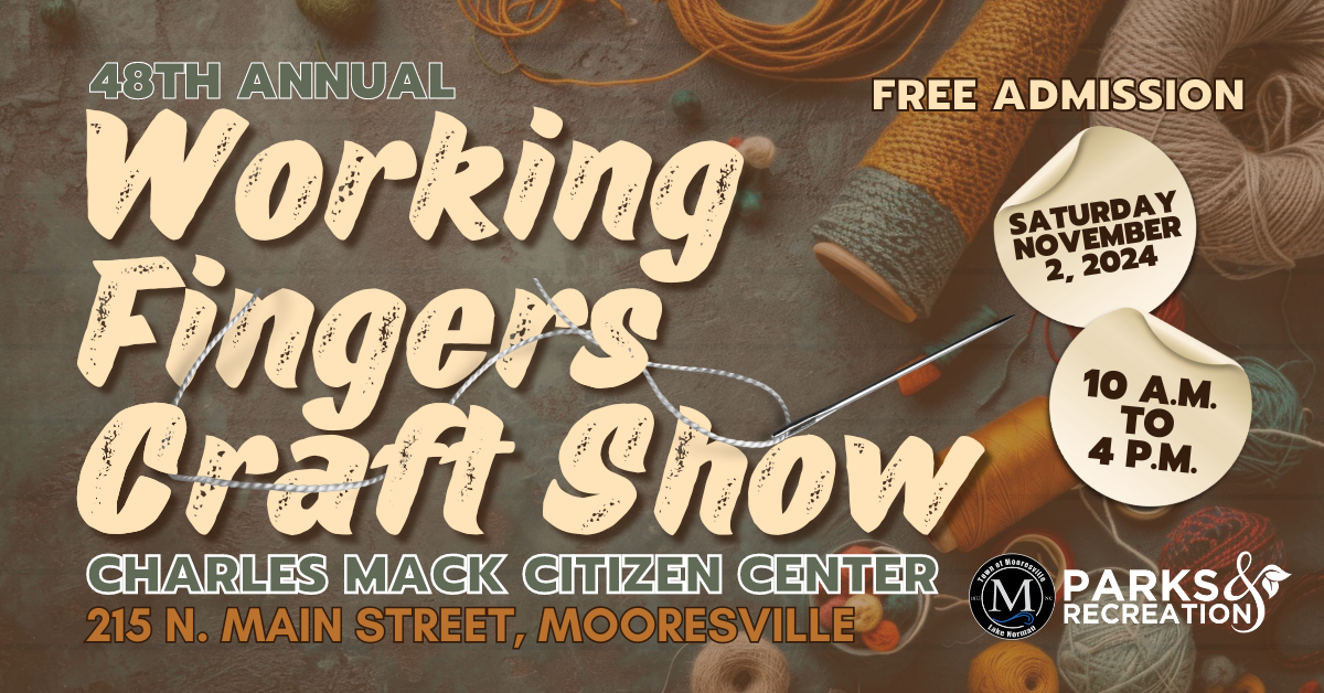 WORKING FINGERS CRAFT SHOW Mooresville Events