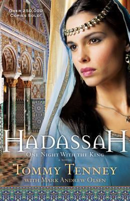 Review: Hadassah: One Night With the King by Tommy Tenney