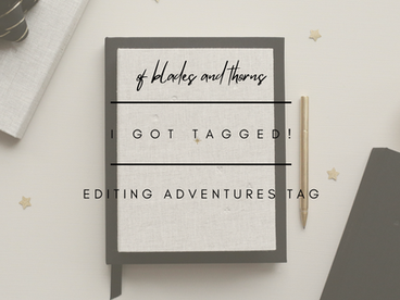 Editing Adventures Tag