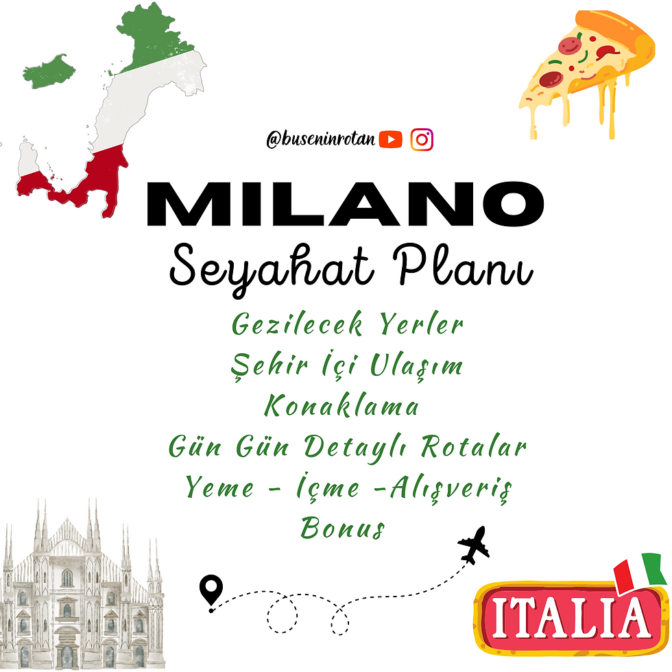Milano Detaylı Seyahat Planı