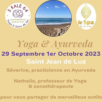Week-end yoga pays basque Escale 64 Ayurveda