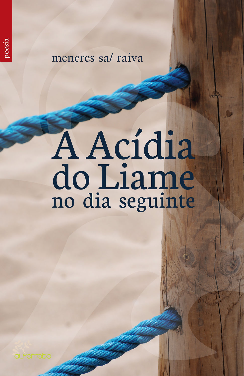 A Acídia do Liame