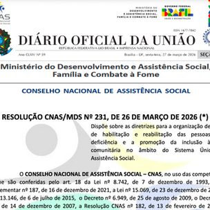CNAS Publica Novas Diretrizes para Habilitação e Reabilitação de Pessoas com Deficiência no SUAS.