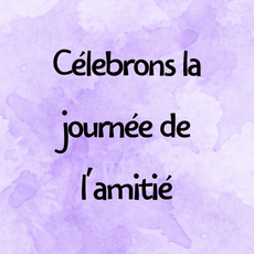 la journée de l'amitié
