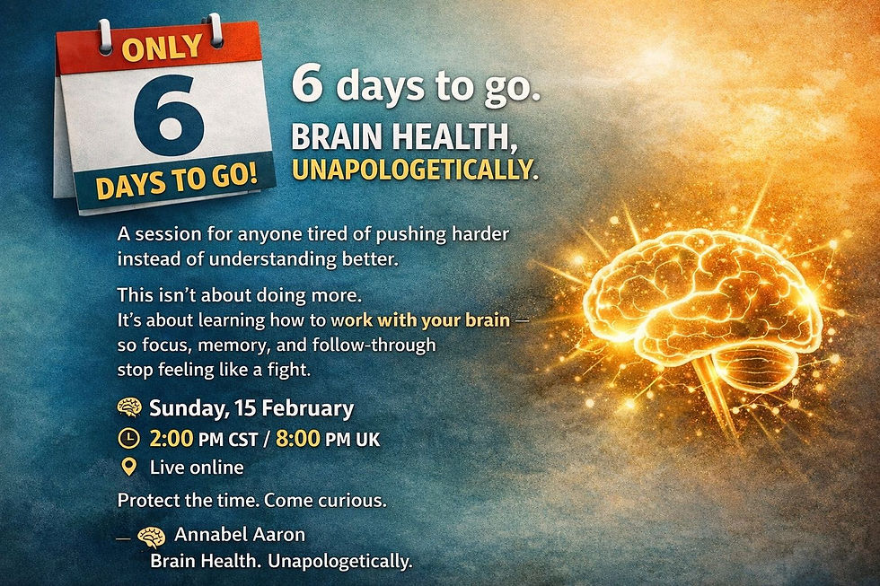 Brain Health-Unapologetically Webinar - Register Now!