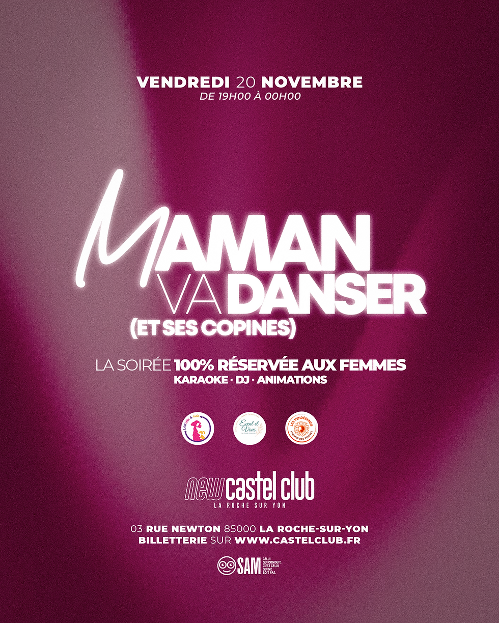 MAMAN VA DANSER (ET SES COPINES) - VEN 20 NOVEMBRE