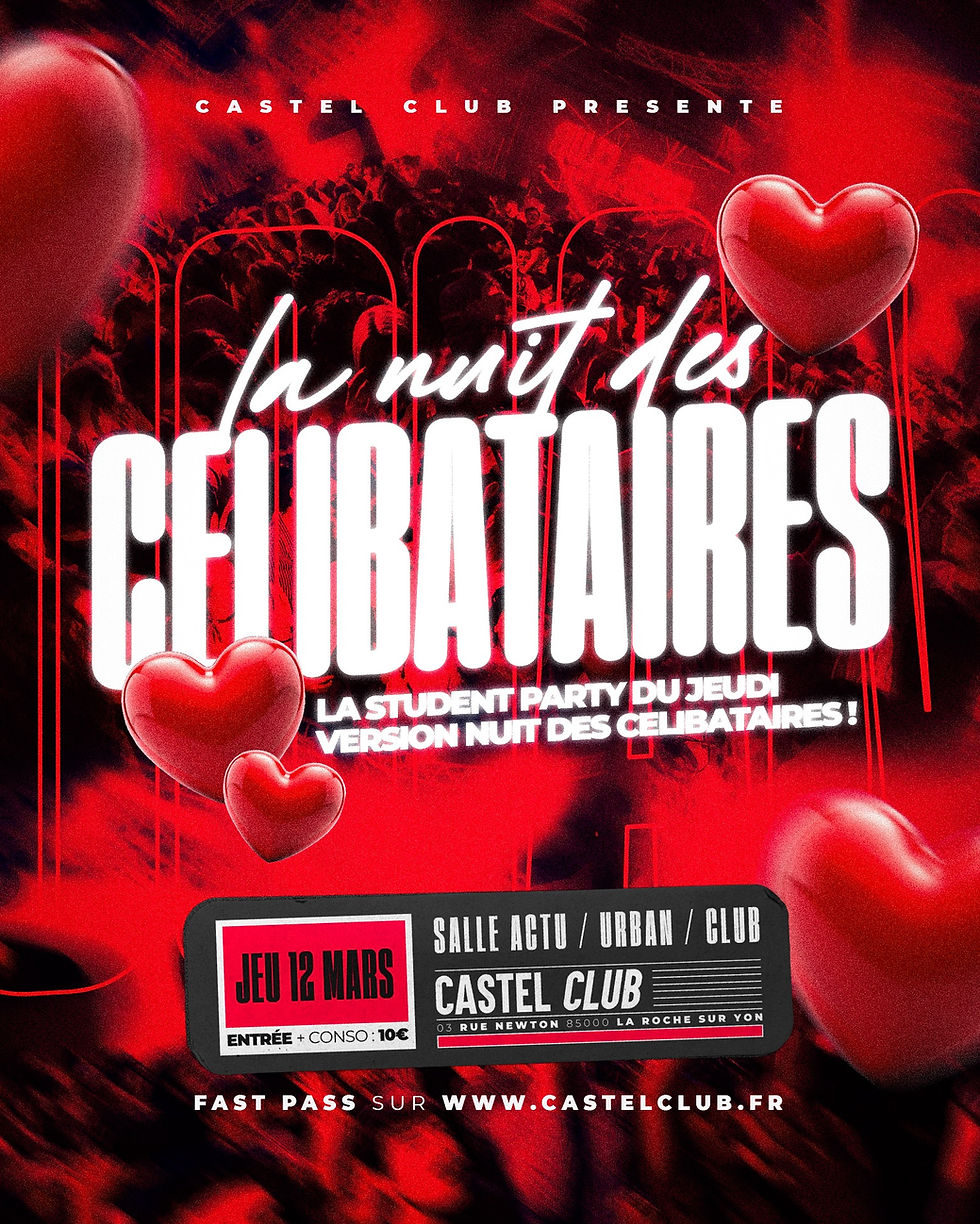 LA NUIT DES CÉLIBATAIRES - JEU 12 MARS
