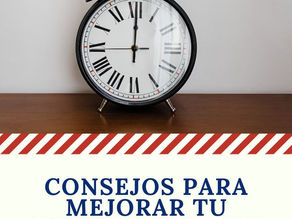 Consejos para mejorar tu puntualidad en el trabajo