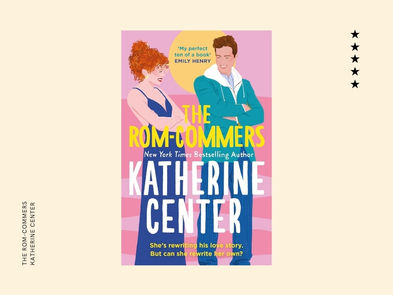 The Rom-Commers Katherine Center