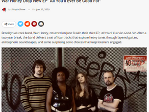 War Honey Drop New EP “All You’ll Ever Be Good For”