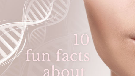 10 Fun Facts About SKIN