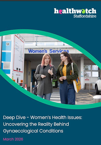 Healthwatch Staffordshire: Women’s Voices Must Be Heard