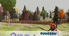 Dungeon Universe x Enjin